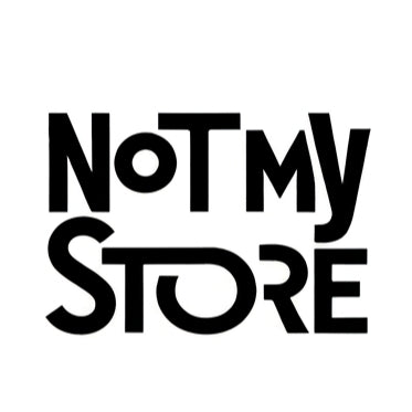Not My Store